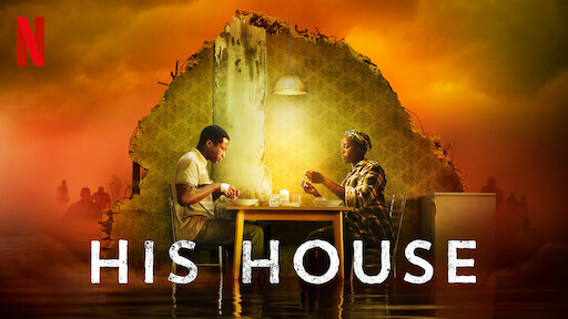 His House (2020) - Best black movies on Netflix