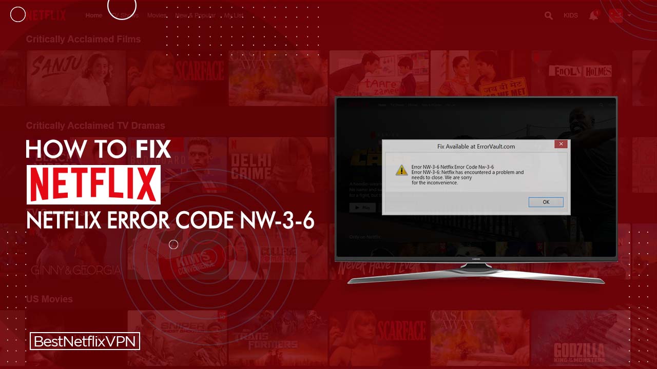 How to fix Error NW-3-6 (Netflix Error Code Nw-3-6) - Error NW-3-6: Netflix  has encountered a problem and needs to close. We are sorry for the  inconvenience.