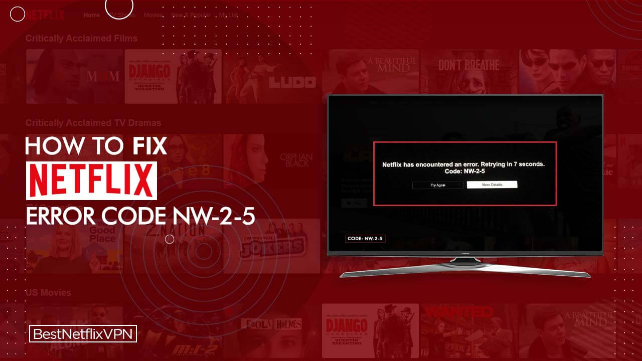 Qué significa el error NW-2-5 en Netflix?
