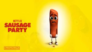 Is Sausage Party Available On Netflix US in 2022