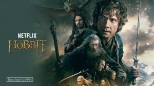 Is The Hobbit Trilogy All Movies on Netflix US in 2022