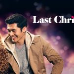 How to Watch Last Christmas (2019) on Netflix Outside UK in 2022