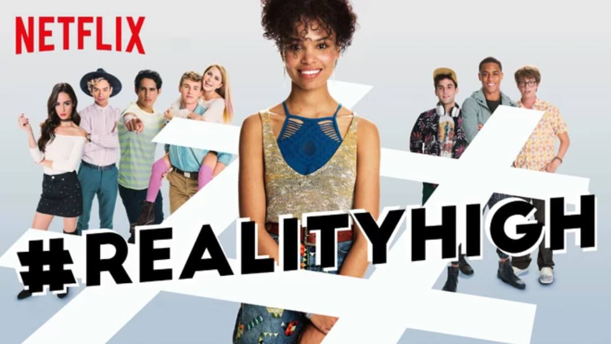 #Reality_High - best Teenage Movies on Netflix