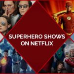 The 48 Best Superhero Shows on Netflix to Watch Now