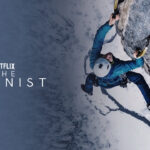 How To Watch The Alpinist On Netflix UK in 2022