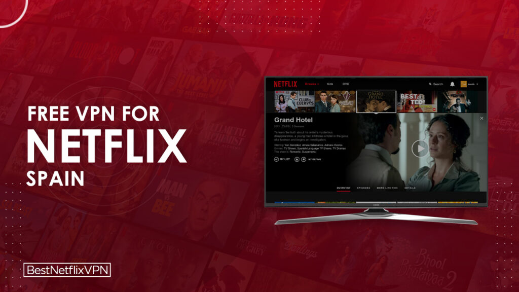 Free VPN For Netflix Spain