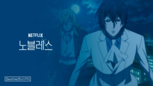Is Noblesse Available on Netflix US in 2022
