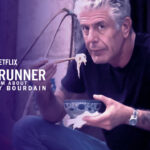 Is Roadrunner: A Film About Anthony Bourdain Available on Netflix US in 2022?